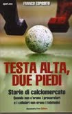 TESTA ALTA, DUE PIEDI
