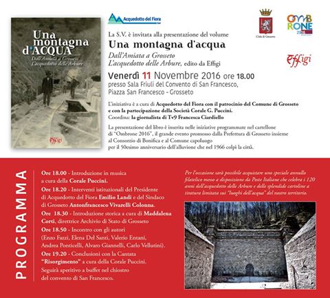 “Una montagna d’ACQUA – Dall’Amiata a Grosseto – L’acquedotto delle Arbure”