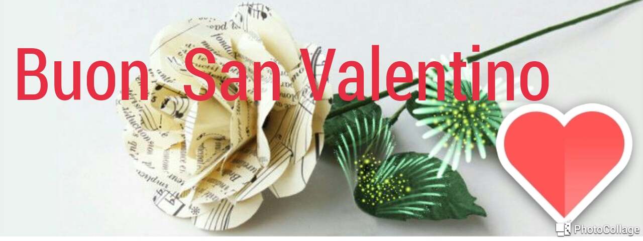 Buon San Valentino… buona festa dell’Amore e degli Innamorati… in fondo anche festa di noi tutti, innamorati della Musica!