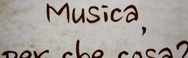 Musica, per cosa?